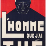 L'homme que j'ai tué, de Maurice Rostand