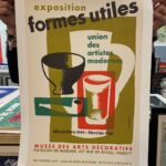 Exposition Formes Utiles, Musée des Arts Décoratifs Paris