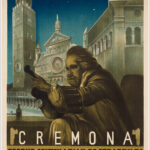 Cremona, Bicentenario Stradivariano 1937 / 70 x 100 cm