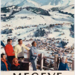 Mégève l'ensoleillée, capitale du ski / Haute Savoie